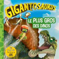 Gigantosaurus. Le plus gros des dinos