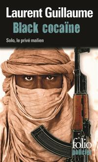 Black cocaïne : une enquête de Solo, le privé malien