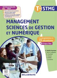 Management, sciences de gestion et numérique terminale STMG : le programme en 13 situations + prépa bac