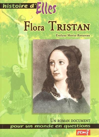 Flora Tristan : un roman document