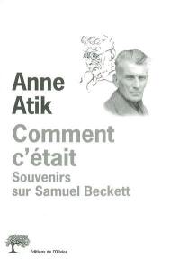 Comment c'était : souvenirs sur Samuel Beckett