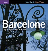 Barcelone : le palimpseste de Barcelone
