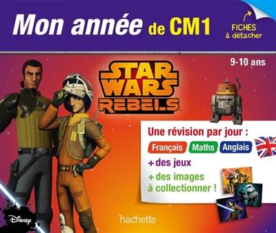 Star Wars rebels, mon année de CM1, 9-10 ans