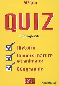 Quiz : culture générale : histoire, univers, nature et animaux, géographie