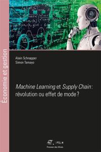 Machine learning et supply chain : révolution ou effet de mode ?