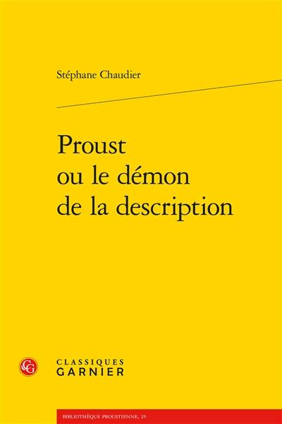 Proust ou Le démon de la description
