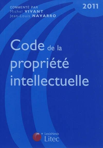 Code de la propriété intellectuelle 2011