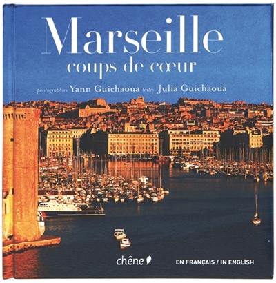 Marseille, coups de coeur