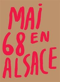 Mai 68 en Alsace