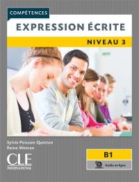 Expression écrite : niveau 3, B1