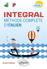 Integral : méthode complète d'italien : A1-A2