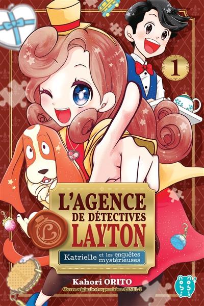 L'agence de détectives Layton : Katrielle et les enquêtes mystérieuses. Vol. 1