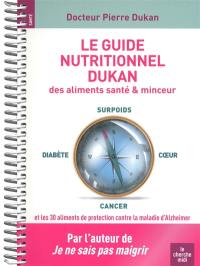 Le guide nutritionnel Dukan des aliments santé & minceur