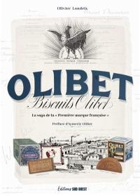 Olibet : la saga de la première marque française