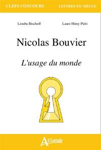 Nicolas Bouvier, L'usage du monde