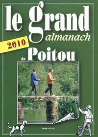 Le grand almanach du Poitou 2010