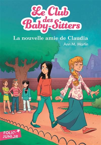 Le Club des baby-sitters. Vol. 12. La nouvelle amie de Claudia