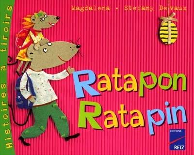 Ratapon, Ratapin