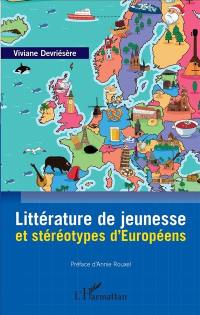 Littérature de jeunesse et stéréotypes d'Européens