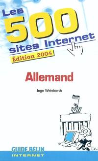 Les 500 sites Internet : allemand