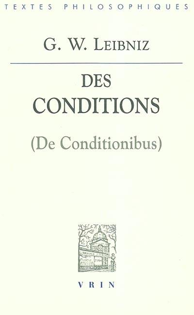 Des conditions. De conditionibus