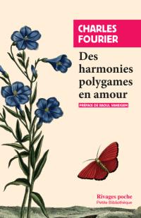 Des harmonies polygames en amour