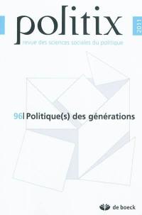 Politix, n° 96. Politique(s) des générations