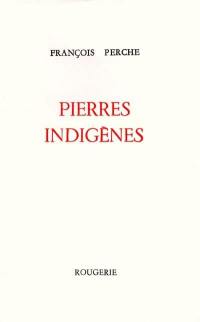 Pierres indigènes