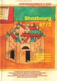 Carte archéologique de la Gaule. Vol. 67-2. Strasbourg