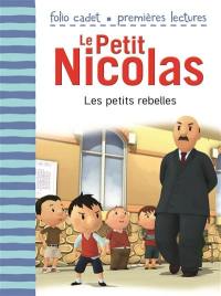 Le Petit Nicolas. Vol. 30. Les petits rebelles