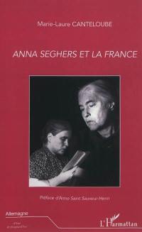 Anna Seghers et la France