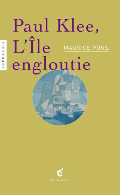 Paul Klee, l'Ile engloutie : une lecture de Paul Klee, Versunkene Insel (1923), LaM, Lille métropole musée d'art moderne, d'art contemporain et d'art brut