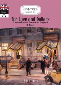 For love and dollars : 5 nouvelles sur l'amour et l'argent