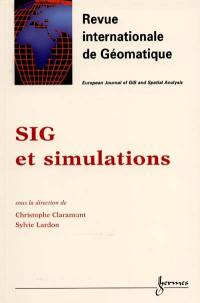 Revue internationale de géomatique, n° 10. SIG et simulation