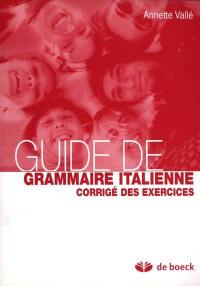 Guide de grammaire italienne : corrigé des exercices