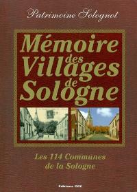 Mémoire des villages de Sologne : les 114 communes de la Sologne