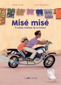 Misé misé : 11 contes ivoiriens de la Comoé