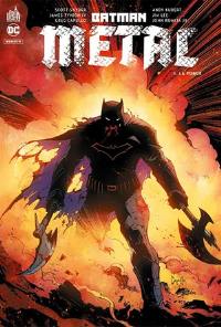 Batman metal. Vol. 1. La forge