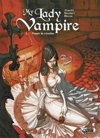 My lady vampire. Vol. 2. Poupée de crinoline