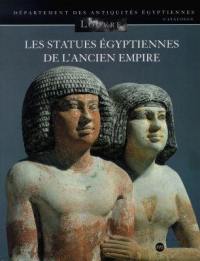 Les statues égyptiennes de l'Ancien Empire