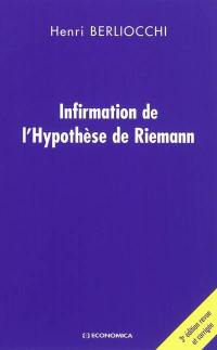 Infirmation de l'hypothèse de Riemann