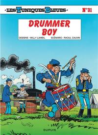 Les Tuniques bleues. Vol. 31. Drummer boy