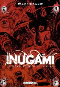 Inugami : le réveil du dieu chien. Vol. 6