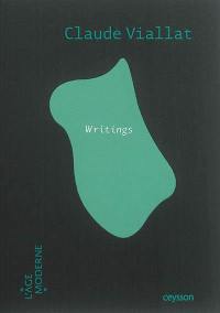 Claude Viallat : writings