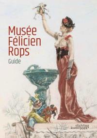 Musée Félicien Rops : guide