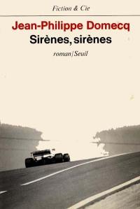 Sirènes, sirènes
