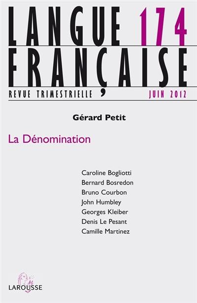 Langue française, n° 174. La dénomination