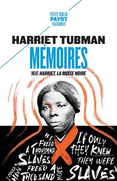 Harriet Tubman : mémoires