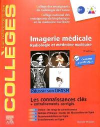 Imagerie médicale : radiologie et médecine nucléaire : réussir son DFASM