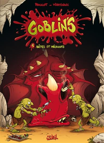 Goblin's. Vol. 1. Bêtes et méchants